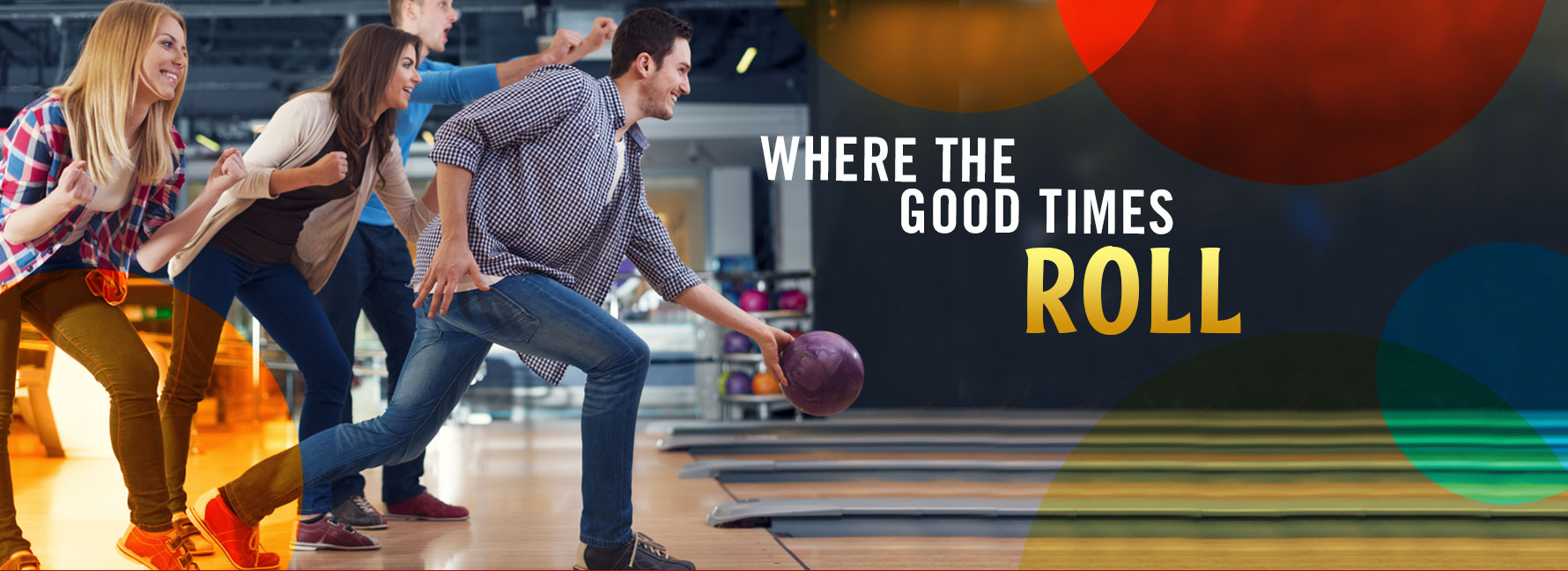 Friends cheer as a man bowls at McHenry Bowl, with the text Where the Good Times Roll.