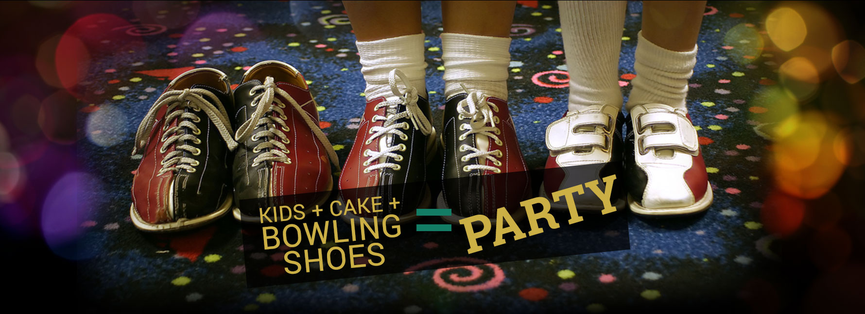 Close-up of three pairs of bowling shoes on a patterned carpet with text that reads Kids plus Cake plus Bowling Shoes equals Party.