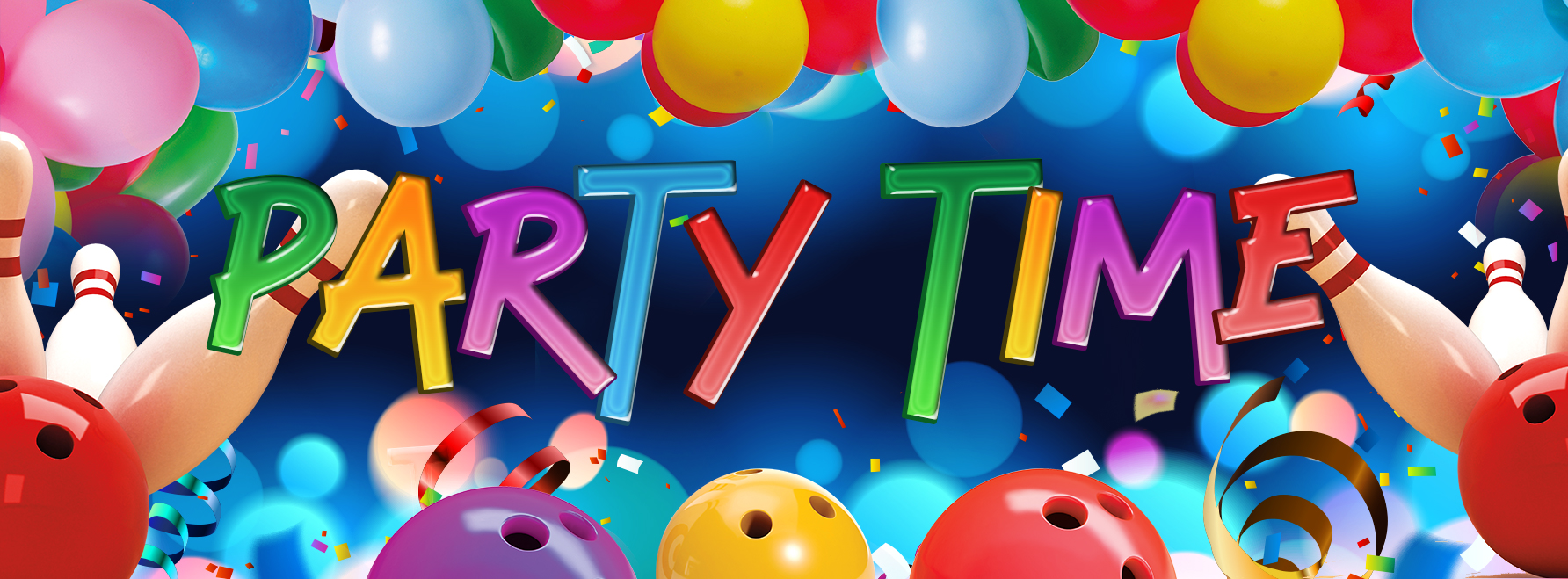 A colorful digital banner with the words Party Time surrounded by bowling balls, pins, balloons, and confetti.